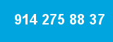 914 275 88 37